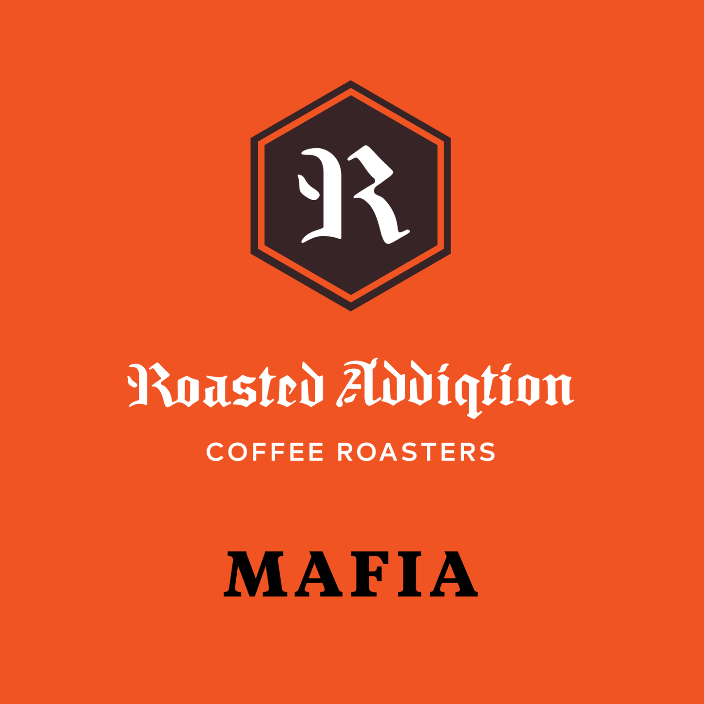 mafia-blend-408062 - Roasted Addiqtion